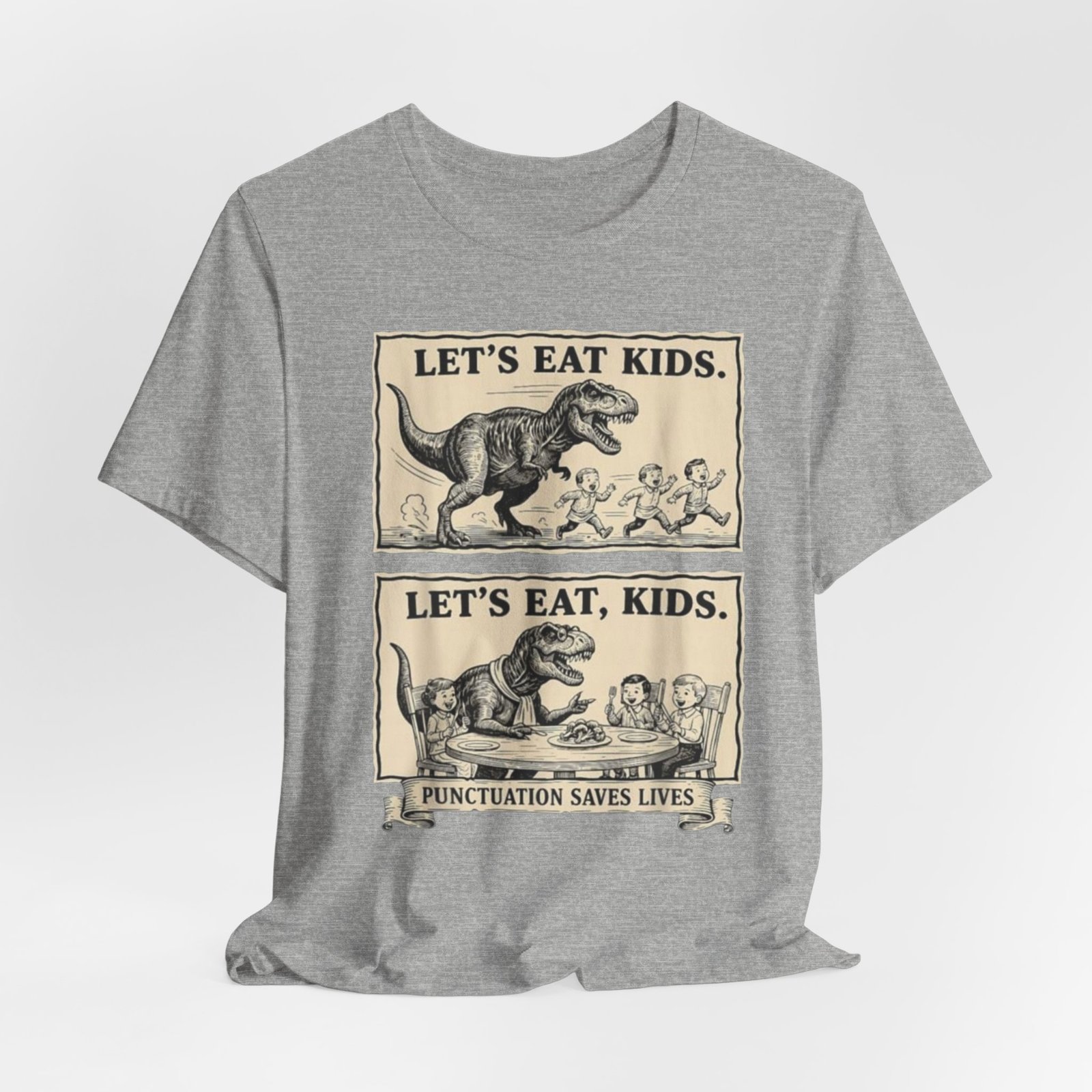 Punctuation Saves Lives comic panel Tee | Let's eat kids, Let's eat, kids design, English Teacher shirt - Image 24