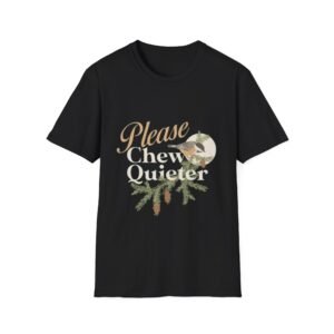Please Chew Quieter T-Shirt | Pinecones, Moonlit Bird Graphic