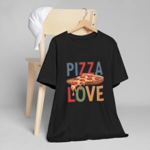 Pizza Love Unisex T-Shirt | Fun Foodie Tee, Casual Wear, Gift for Pizza Lovers, Unique Birthday Gift, Foodie Fashion