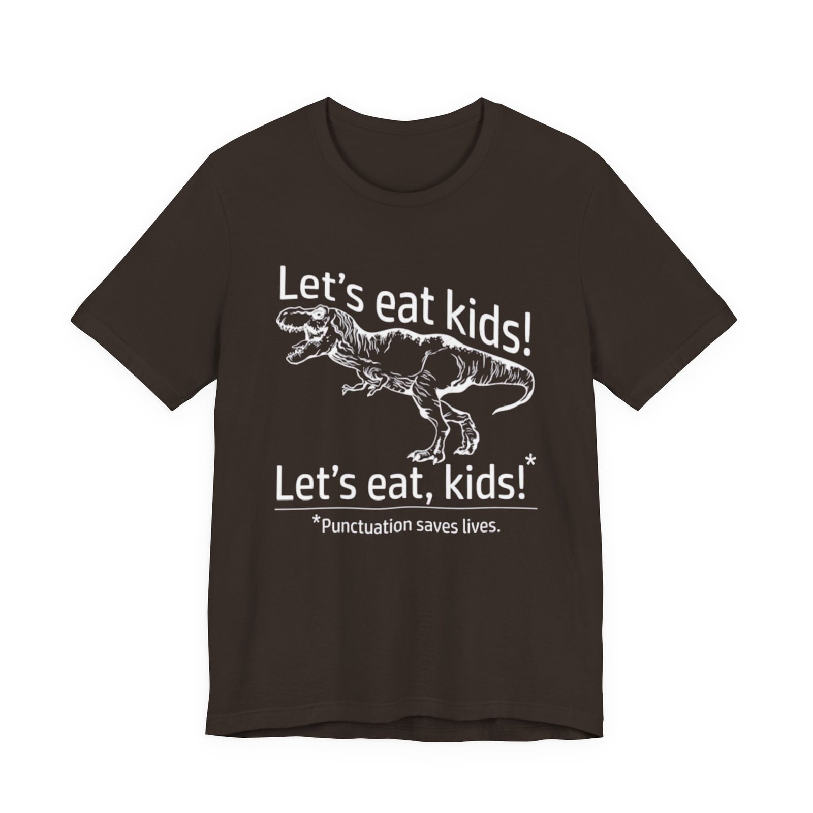 Punctuation Saves Lives T-Rex Joke Tee | Let's eat, kids! T-Shirt, English teacher tee - Image 5