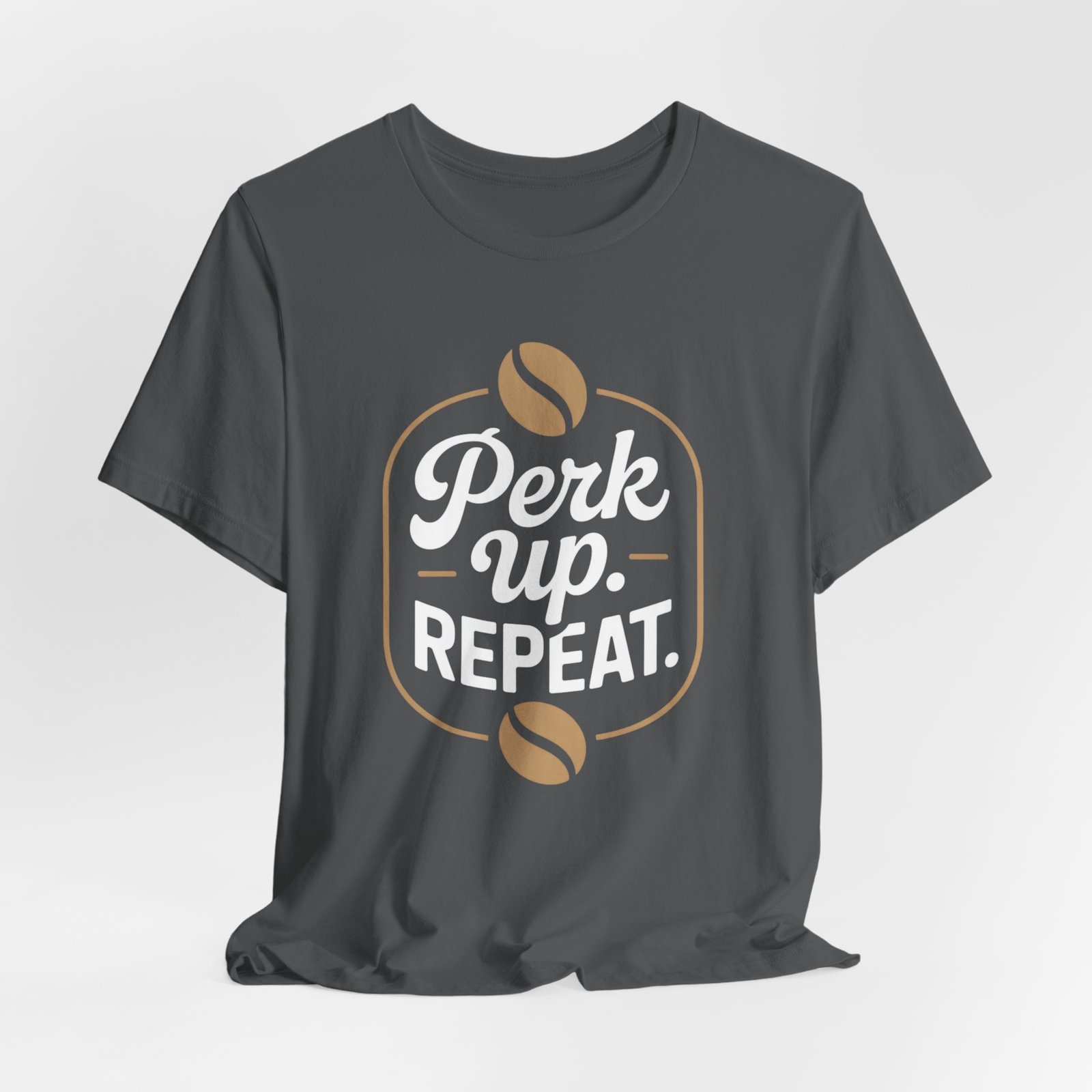 Coffee Lover's Unisex Tee, Perk Up Repeat Shirt, Gift for Barista, Casual Coffee T-Shirt, Perfect for Birthdays, Coffee Events, Weekend Wear - Image 12