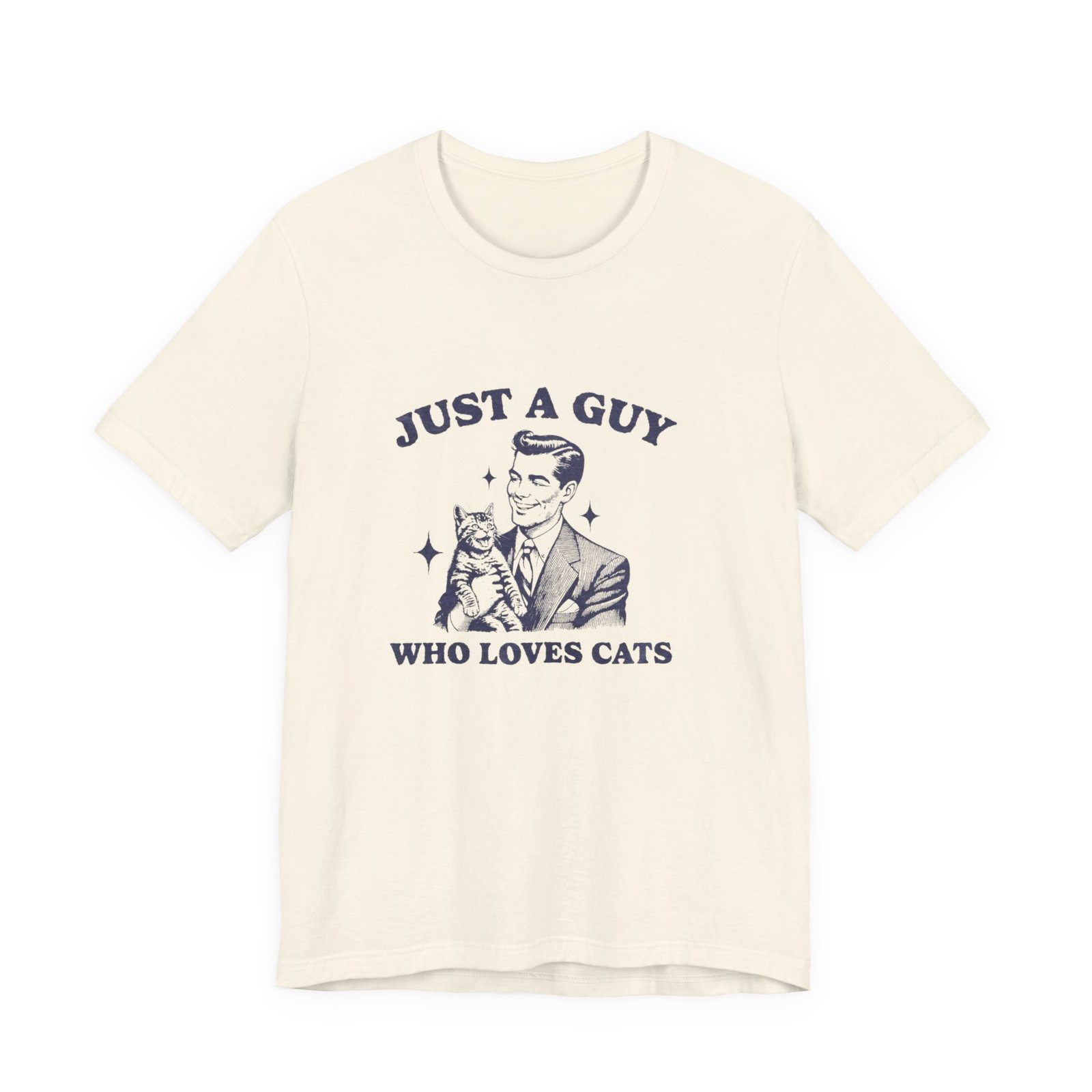 Just a Guy Who Loves Cats T-Shirt, Cute Cat Lover Tee, Unisex Jersey Short Sleeve Tee, Gift for Cat Owners, Fun Pet Lover Shirt - Image 5