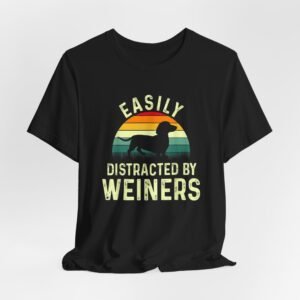Easily Distracted By Weiners T-Shirt | Dachshund Retro Sunset Tee