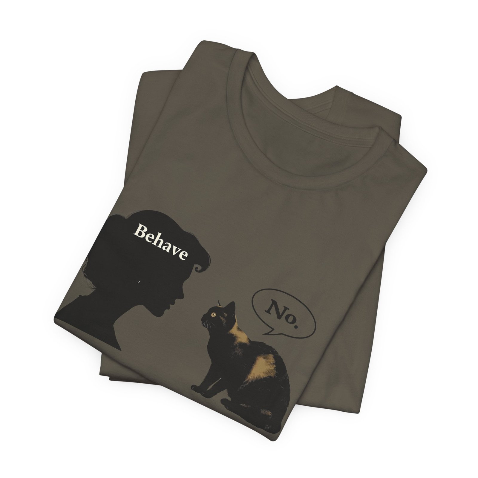 Woman Silhouette Saying "Behave" Cat Reply "No" Tee | Cat Humor T-Shirt - Image 23