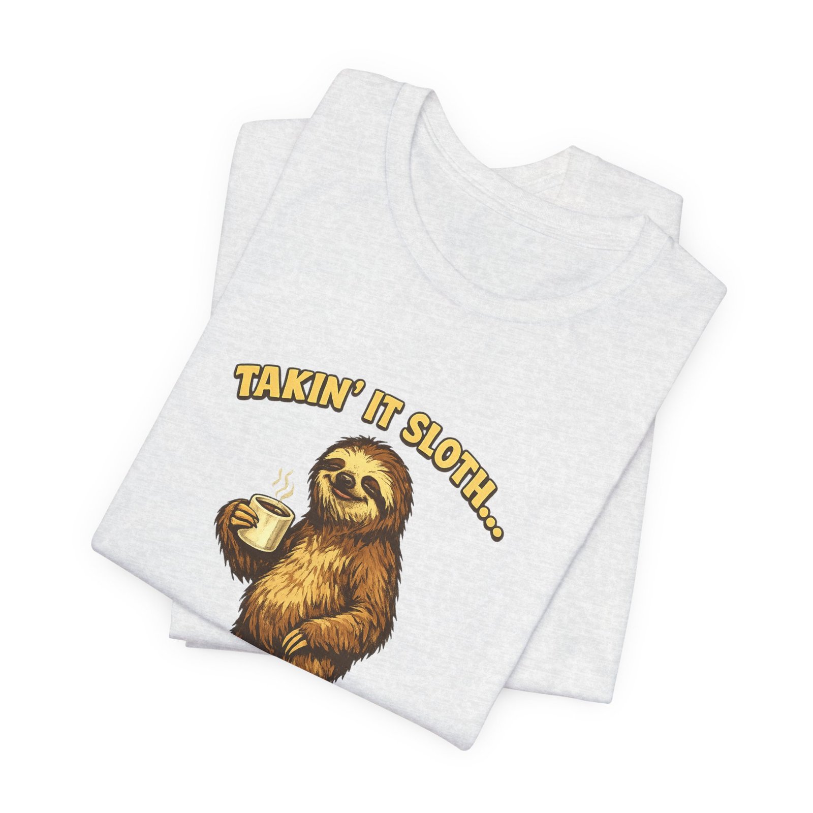 Taking It Sloth One Nap at a Time T-Shirt | Funny Sloth Tee - Image 11