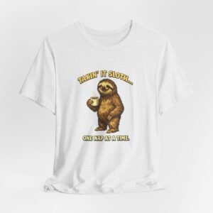 Taking It Sloth One Nap at a Time T-Shirt | Funny Sloth Tee