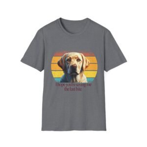 Funny Labrador Dog Unisex T-Shirt, Save Last Bite, Gift for Dog Lovers, Softstyle Tee, Dog Owner Shirt, Pet Parents Top