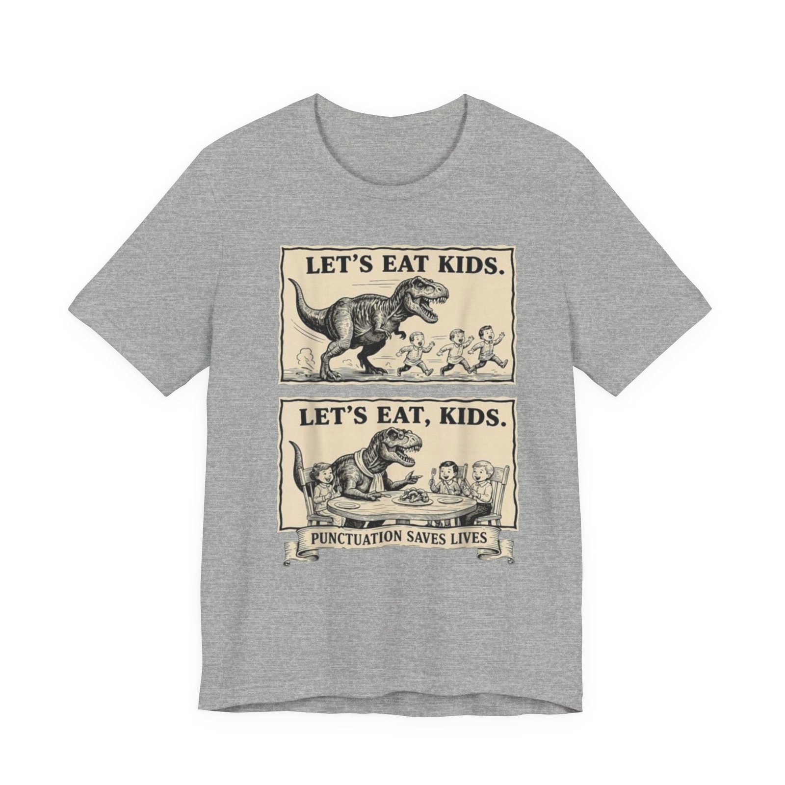 Punctuation Saves Lives comic panel Tee | Let's eat kids, Let's eat, kids design, English Teacher shirt - Image 21
