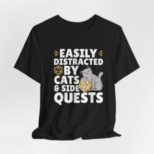Easily Distracted by Cats & Side Quests Tee | Gamer Cat T-Shirt