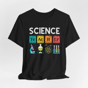 Science Teacher Tee | Periodic Table Elements, Lab Equipment Graphic