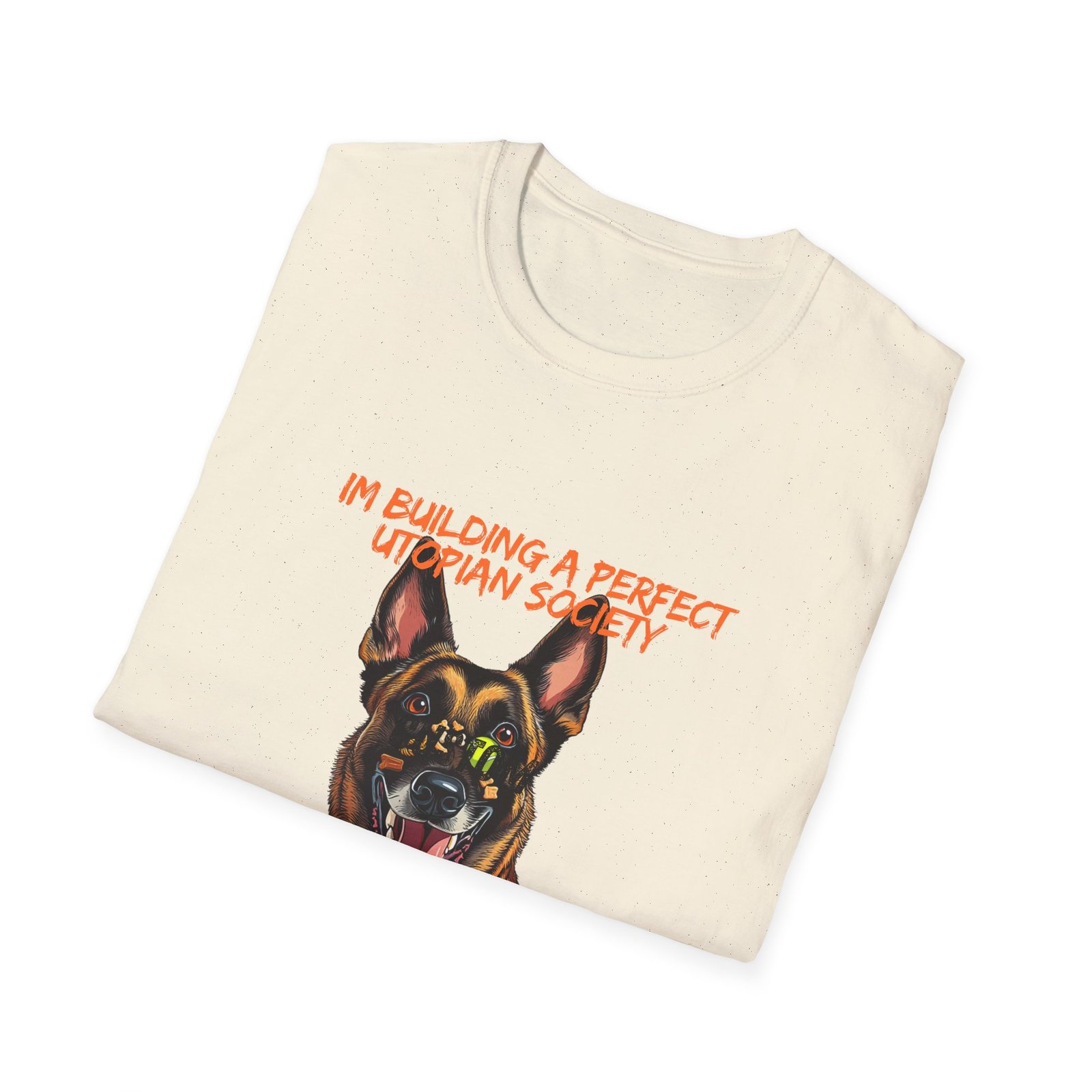Belgian Malinois Illustration T-Shirt | "I'm Building a Perfect Utopian Society in My Head" - Image 20