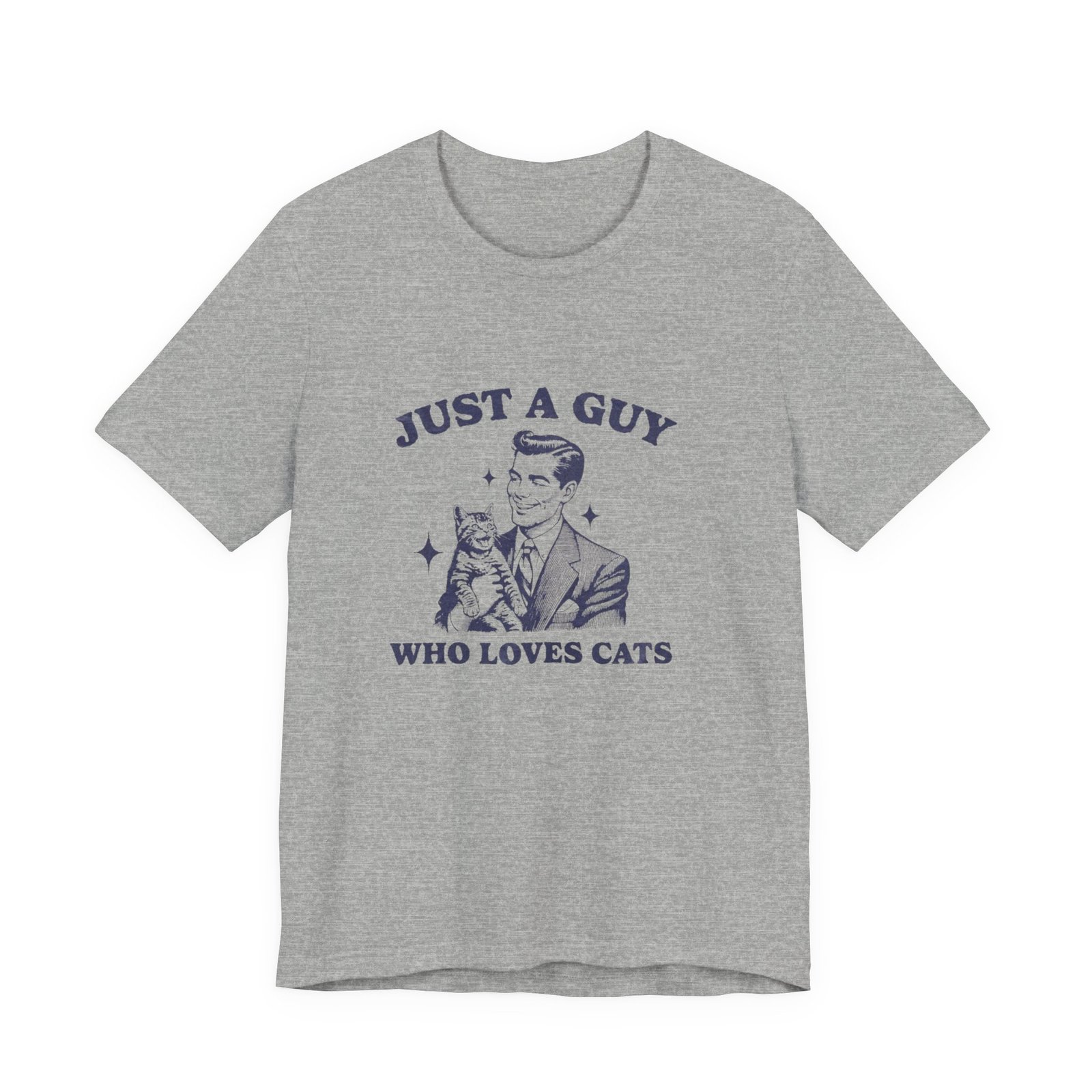 Just a Guy Who Loves Cats T-Shirt, Cute Cat Lover Tee, Unisex Jersey Short Sleeve Tee, Gift for Cat Owners, Fun Pet Lover Shirt - Image 17