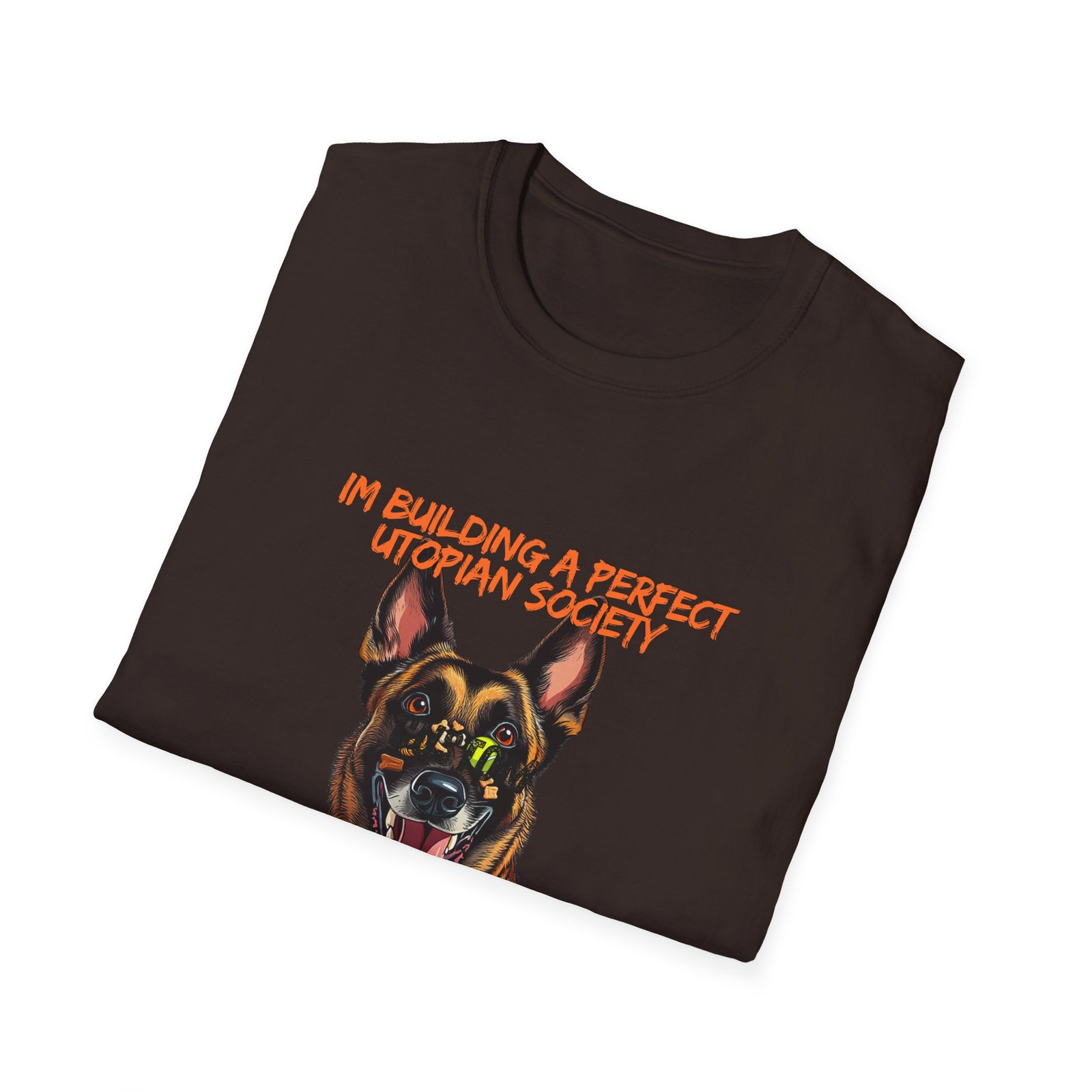 Belgian Malinois Illustration T-Shirt | "I'm Building a Perfect Utopian Society in My Head" - Image 16