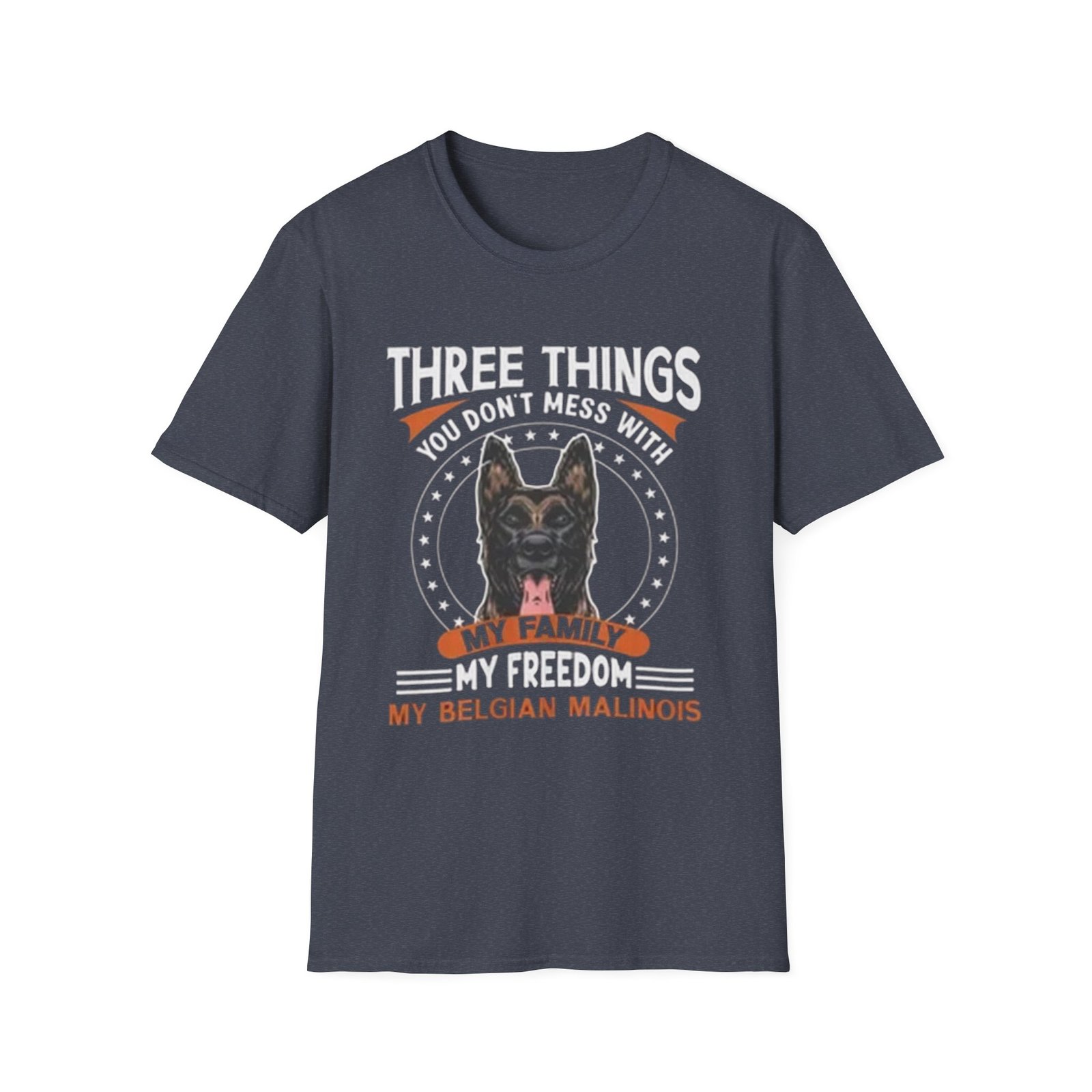 Three Things You Dont Mess With My Belgian Malinois TShirt , Dog Lover Tee - Image 25