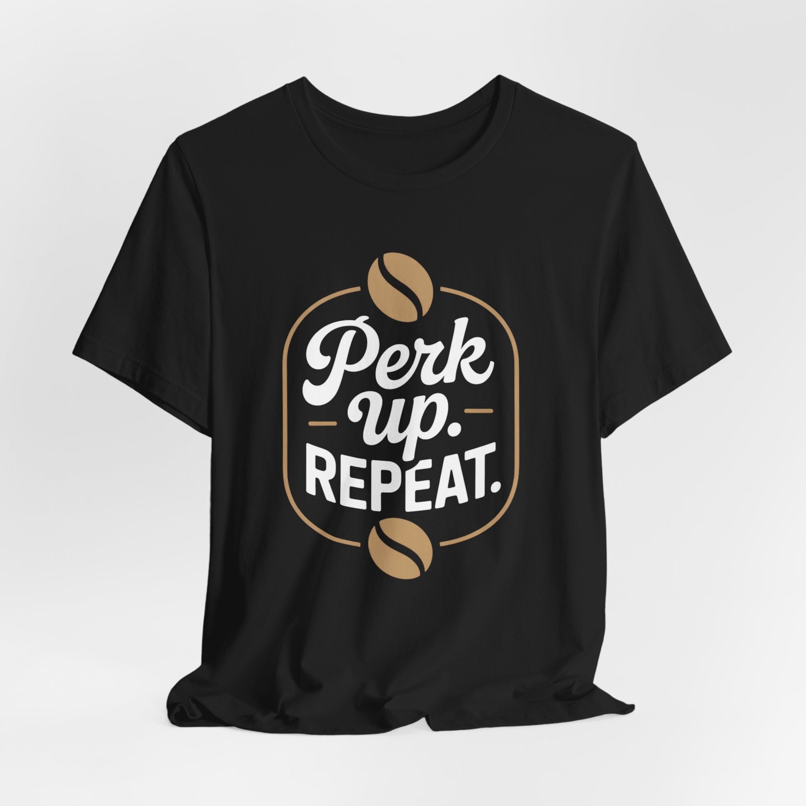 Coffee Lover's Unisex Tee, Perk Up Repeat Shirt, Gift for Barista, Casual Coffee T-Shirt, Perfect for Birthdays, Coffee Events, Weekend Wear