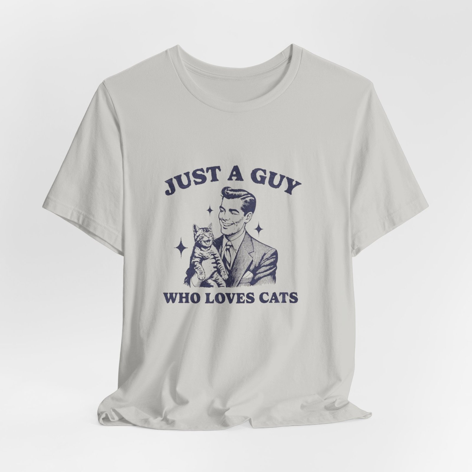 Just a Guy Who Loves Cats T-Shirt, Cute Cat Lover Tee, Unisex Jersey Short Sleeve Tee, Gift for Cat Owners, Fun Pet Lover Shirt - Image 12
