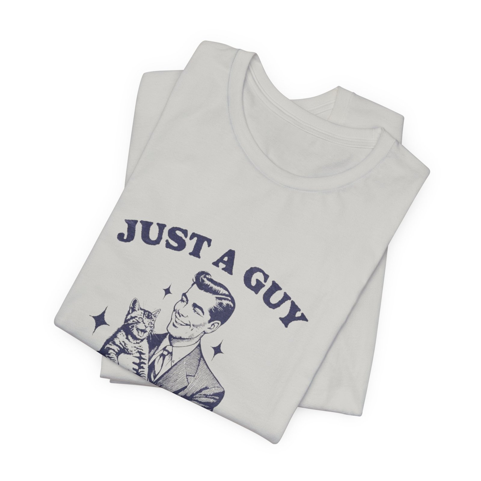 Just a Guy Who Loves Cats T-Shirt, Cute Cat Lover Tee, Unisex Jersey Short Sleeve Tee, Gift for Cat Owners, Fun Pet Lover Shirt - Image 11