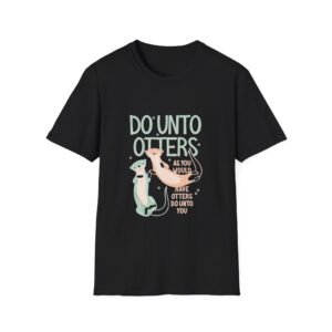 Do Unto Otters T-Shirt | Cartoon Alligator and Crocodile Kindness Design