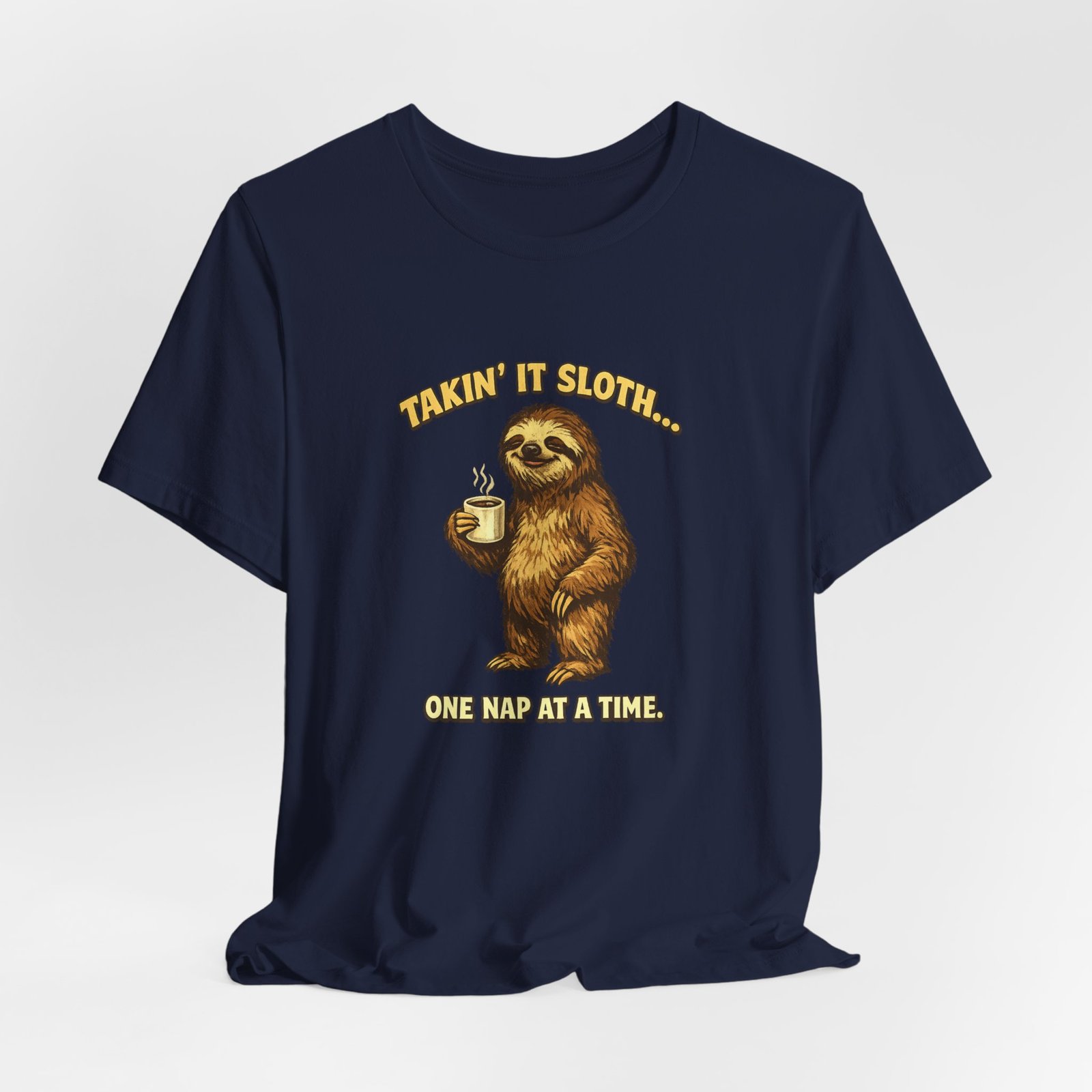 Taking It Sloth One Nap at a Time T-Shirt | Funny Sloth Tee - Image 32