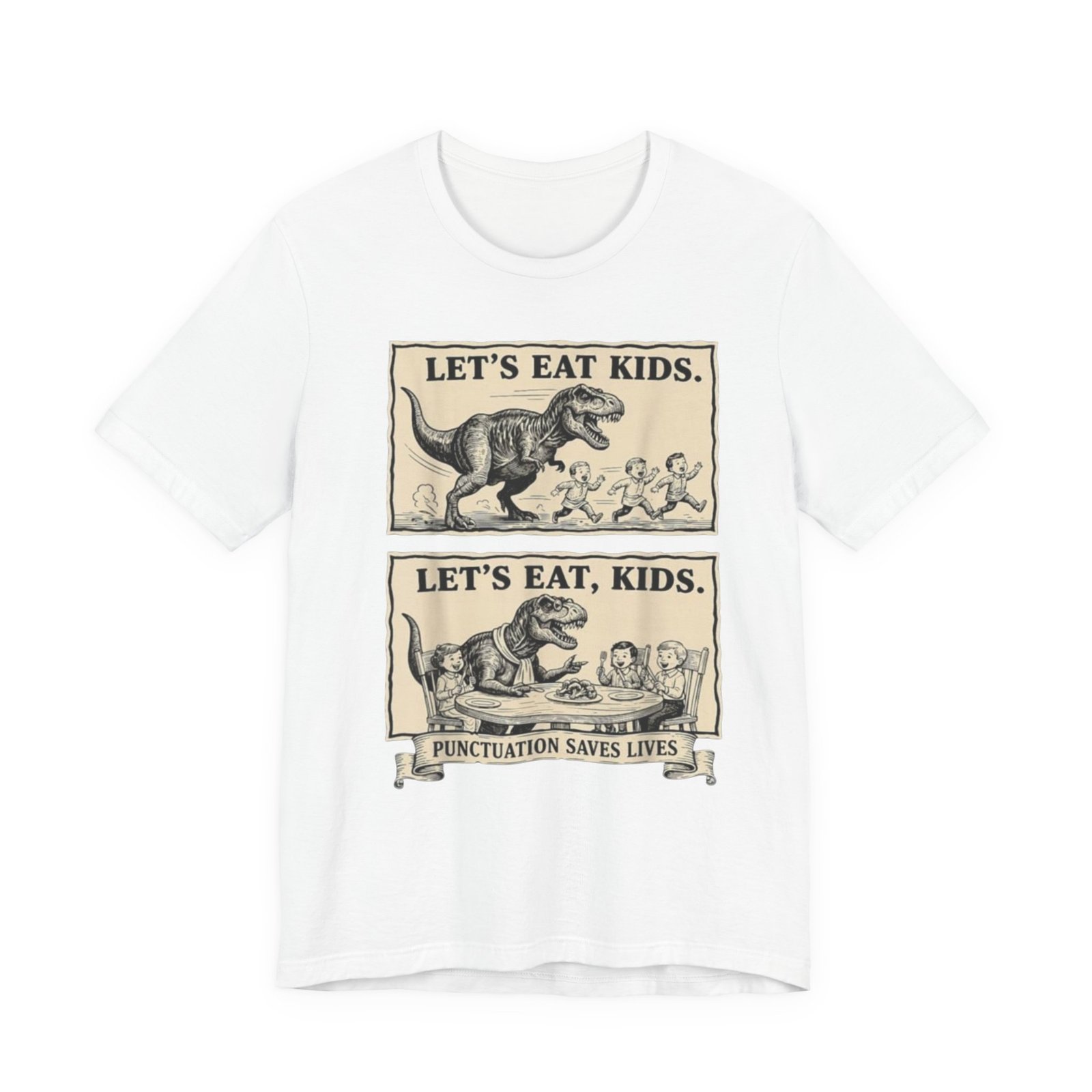 Punctuation Saves Lives comic panel Tee | Let's eat kids, Let's eat, kids design, English Teacher shirt - Image 5