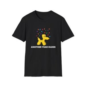 Happy Birthday tee, Yellow Balloon Dog Another Year Older T-Shirt | Birthday Confetti Tee