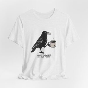 Crow Lover Unisex T-Shirt, Edgar Allen Poe Tee, Coffee Shirt, Bird Watching Top, Gothic Clothing