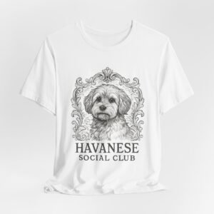 Havanese Social Club Tee, Dog Lover Shirt, Unisex Pet T-Shirt, Gift for Dog Owners, Dog-Themed Apparel, Cute Canine Shirt, Pet Lover Gift