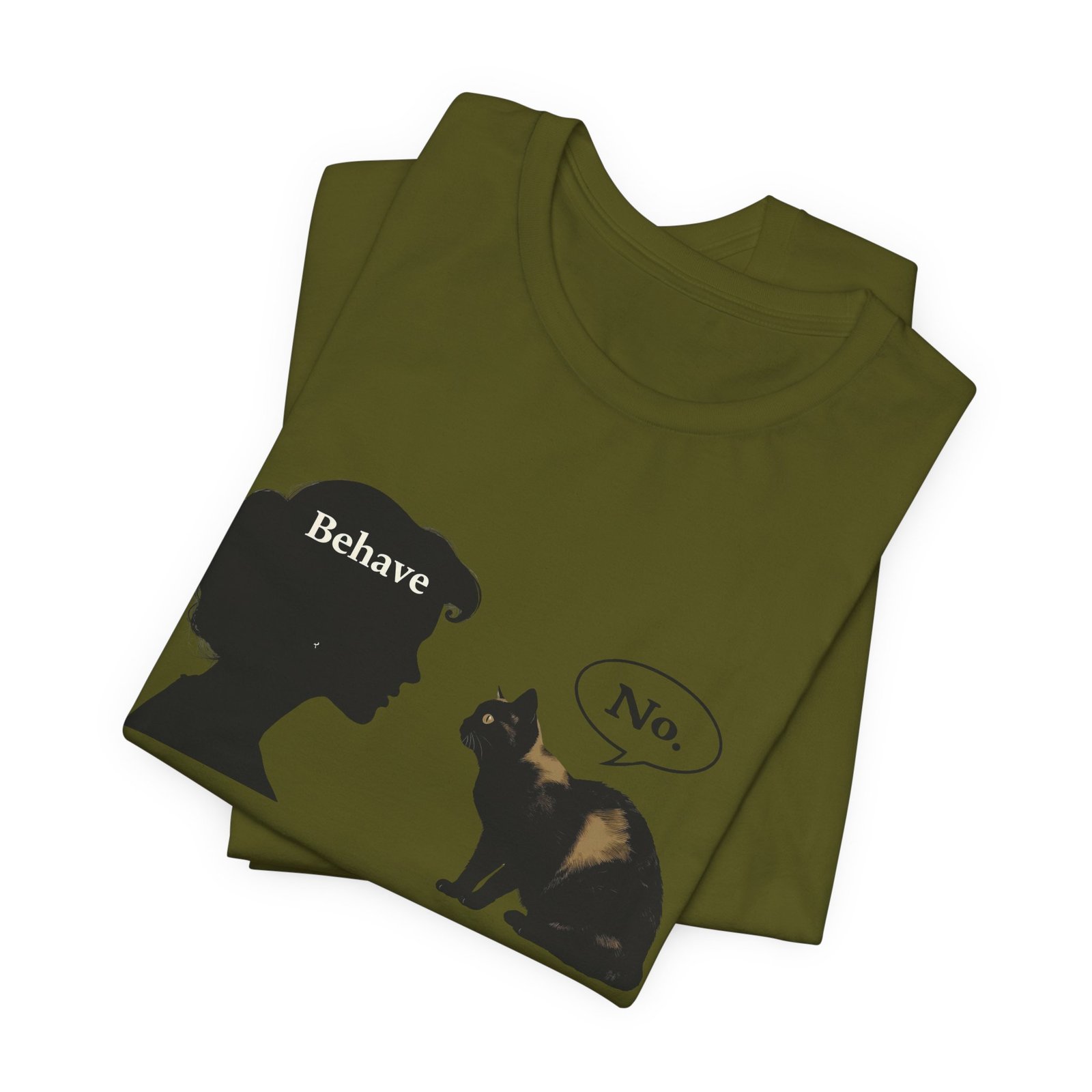 Woman Silhouette Saying "Behave" Cat Reply "No" Tee | Cat Humor T-Shirt - Image 27