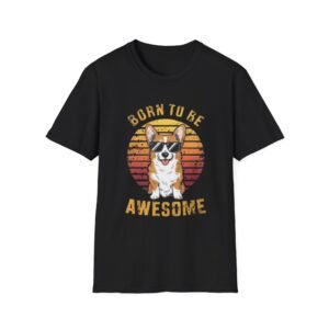 Corgi Sunglasses 'Born to Be Awesome' T-Shirt | Retro Sunset Dog Tee
