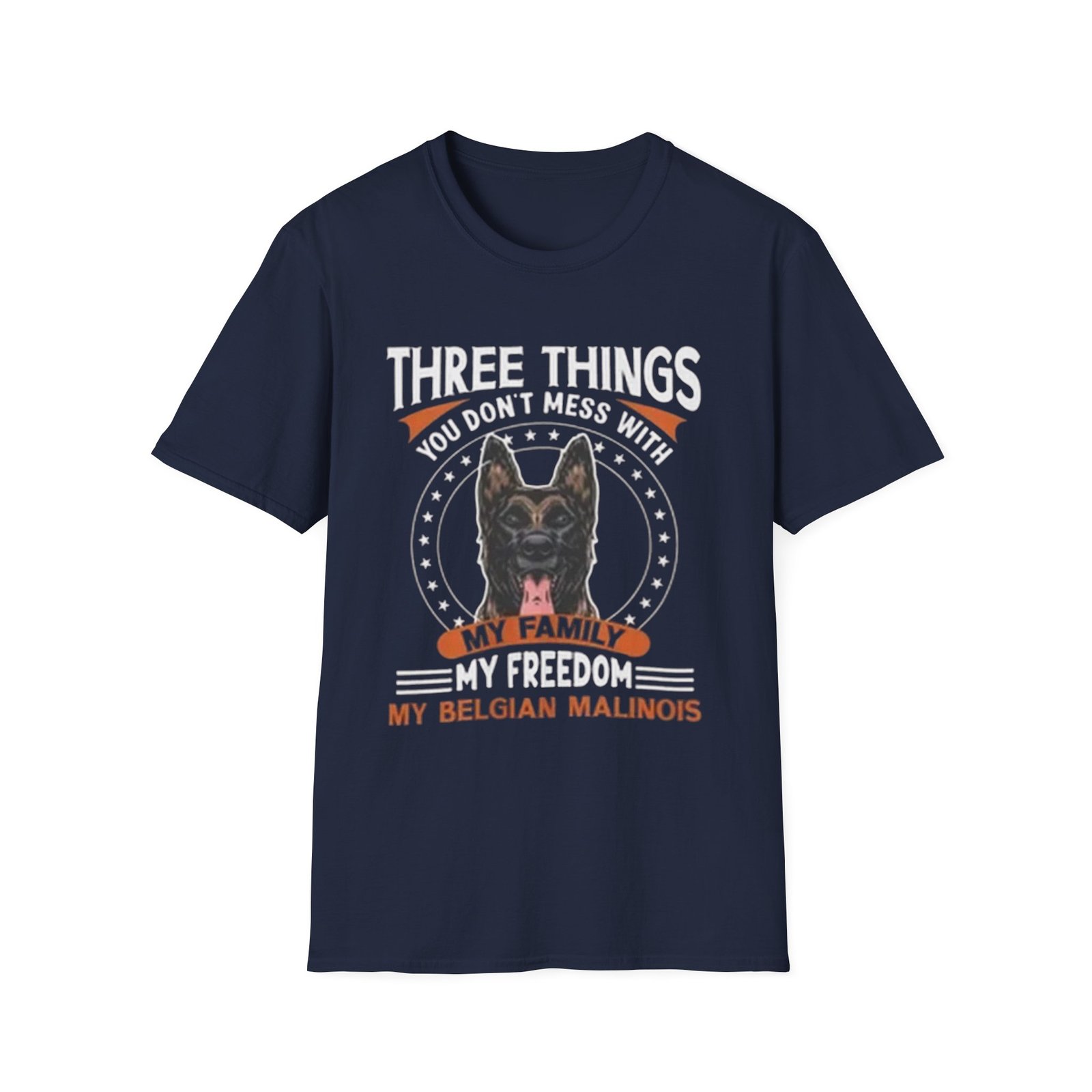 Three Things You Dont Mess With My Belgian Malinois TShirt , Dog Lover Tee - Image 21