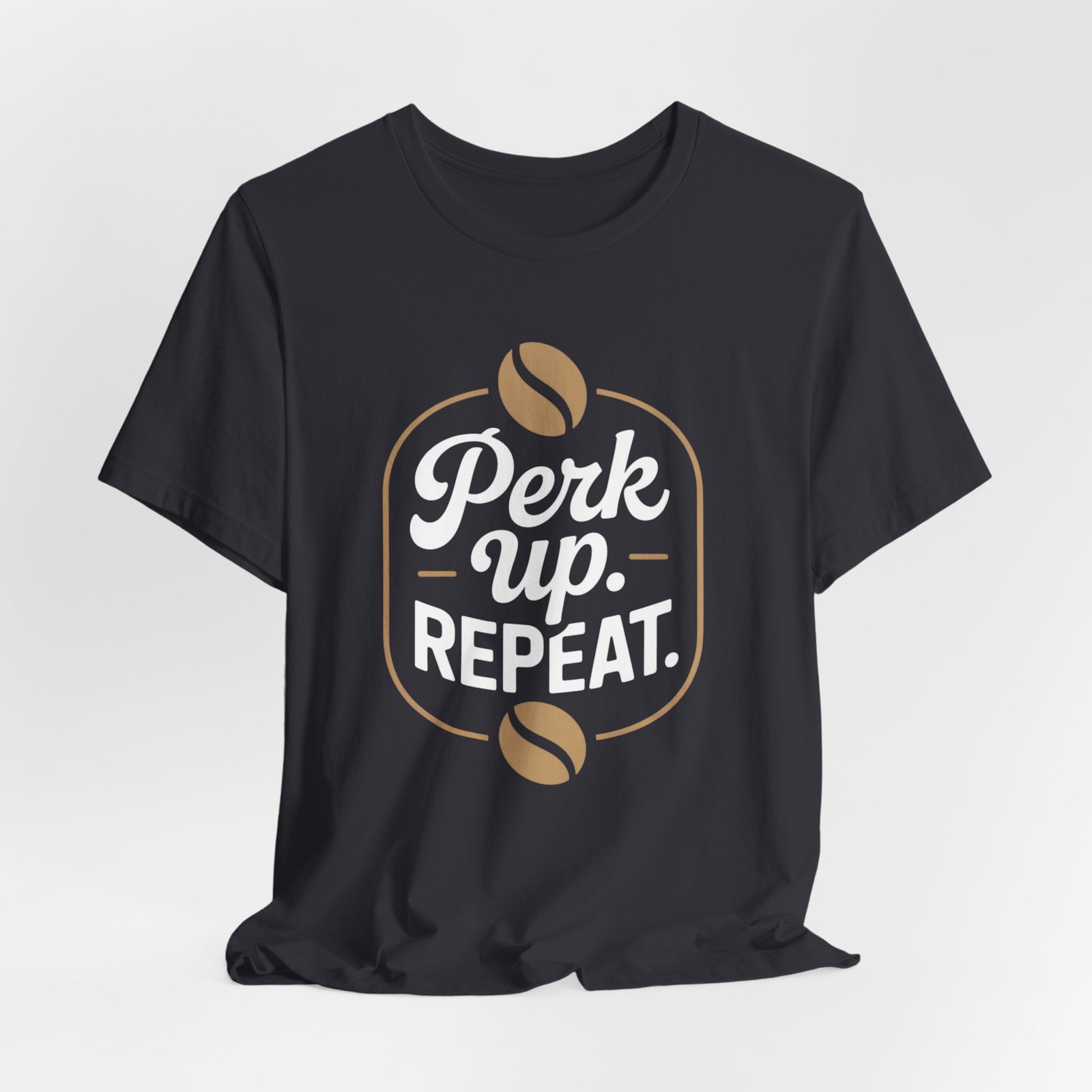 Coffee Lover's Unisex Tee, Perk Up Repeat Shirt, Gift for Barista, Casual Coffee T-Shirt, Perfect for Birthdays, Coffee Events, Weekend Wear - Image 8