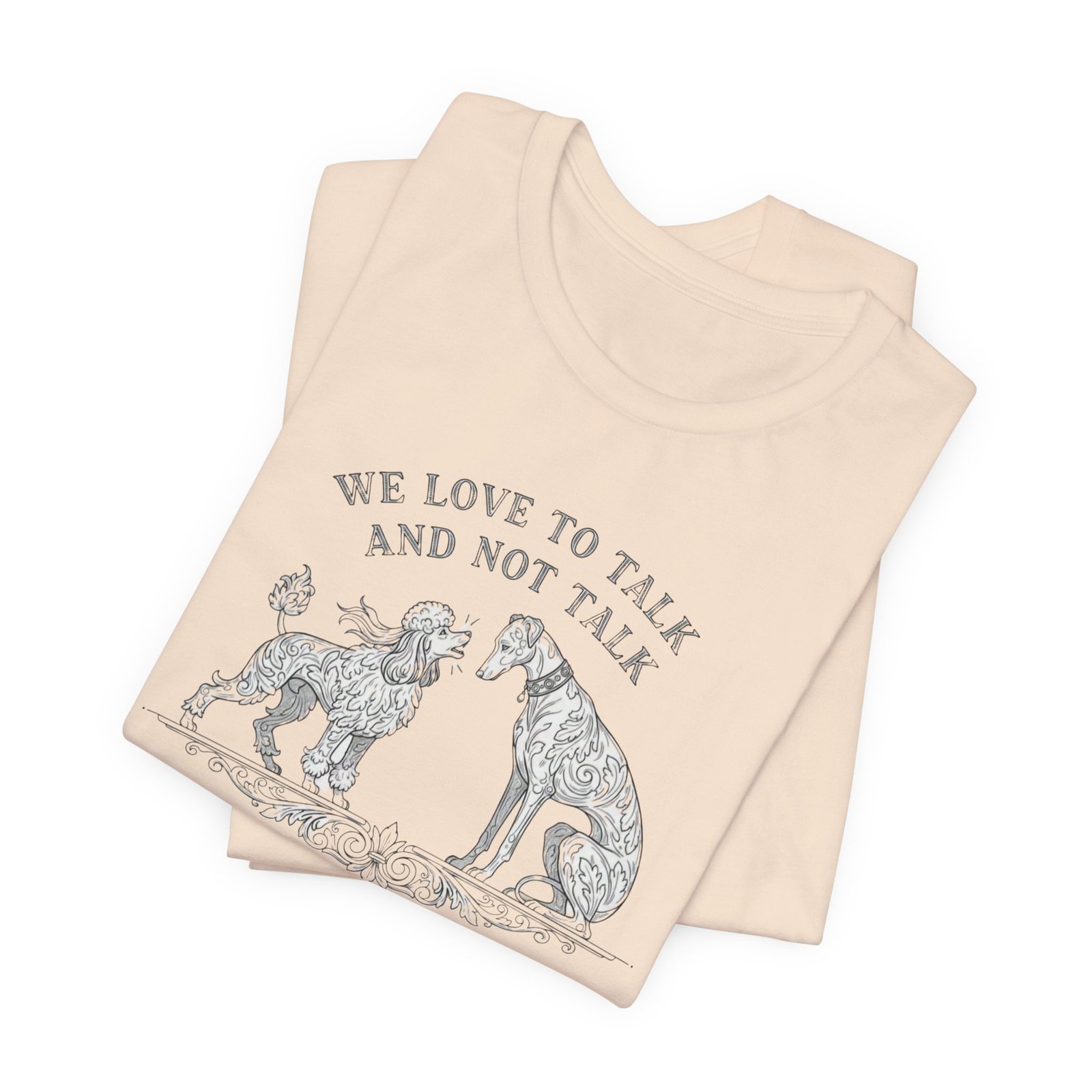 We Love to Talk and Not Talk T-Shirt | Illustrated Dogs Conversation Tee, Best in Show tee - Image 15