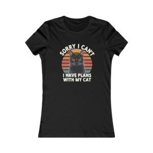Funny Cat Lover Tee, Sorry I Can't, Have Plans With My Cat, Cute Pet Shirt for Women, Gift for Cat Moms, Animal Lover Apparel