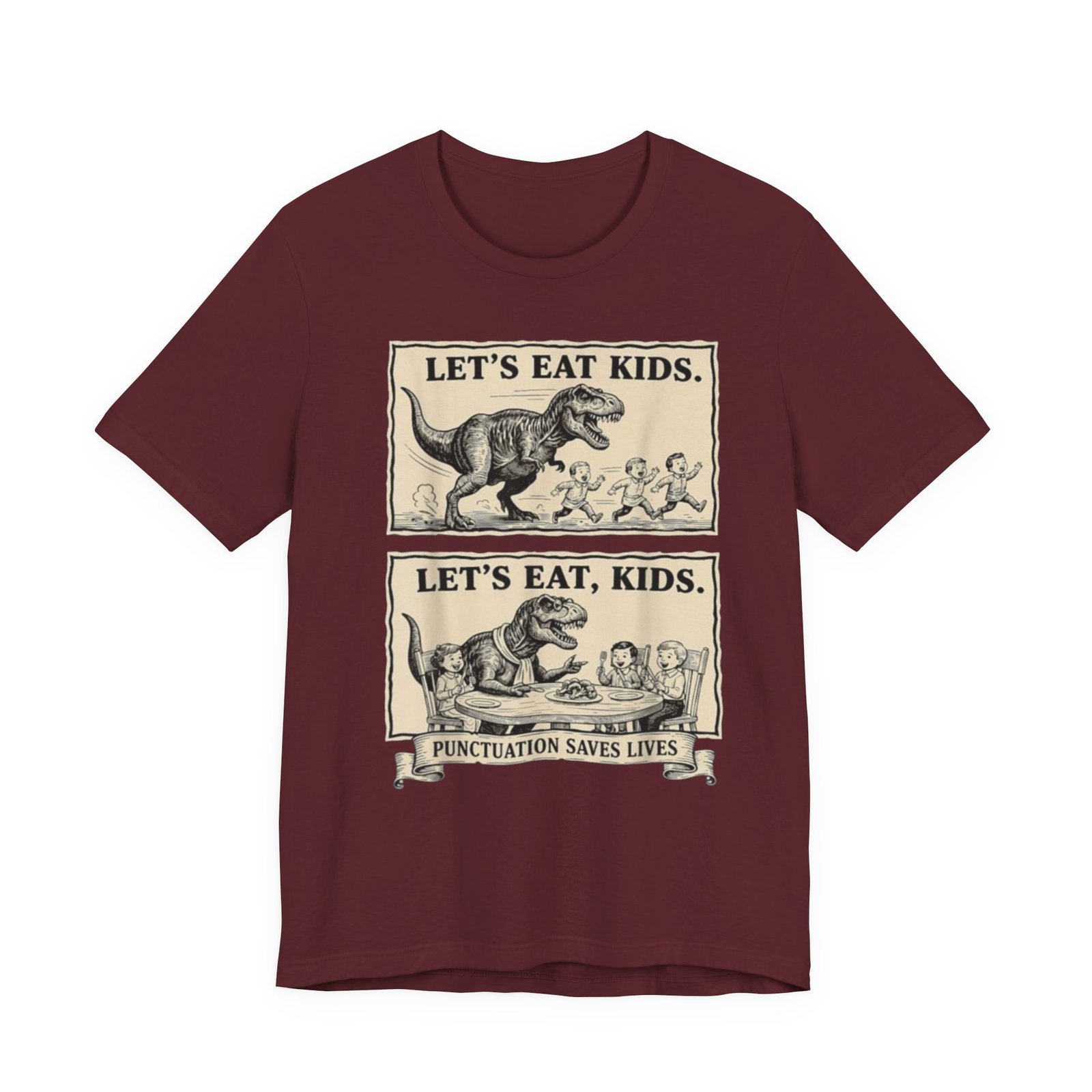 Punctuation Saves Lives comic panel Tee | Let's eat kids, Let's eat, kids design, English Teacher shirt - Image 29