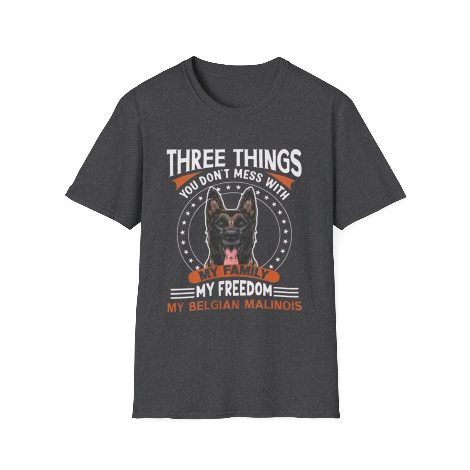 Three Things You Dont Mess With My Belgian Malinois TShirt , Dog Lover Tee - Image 13
