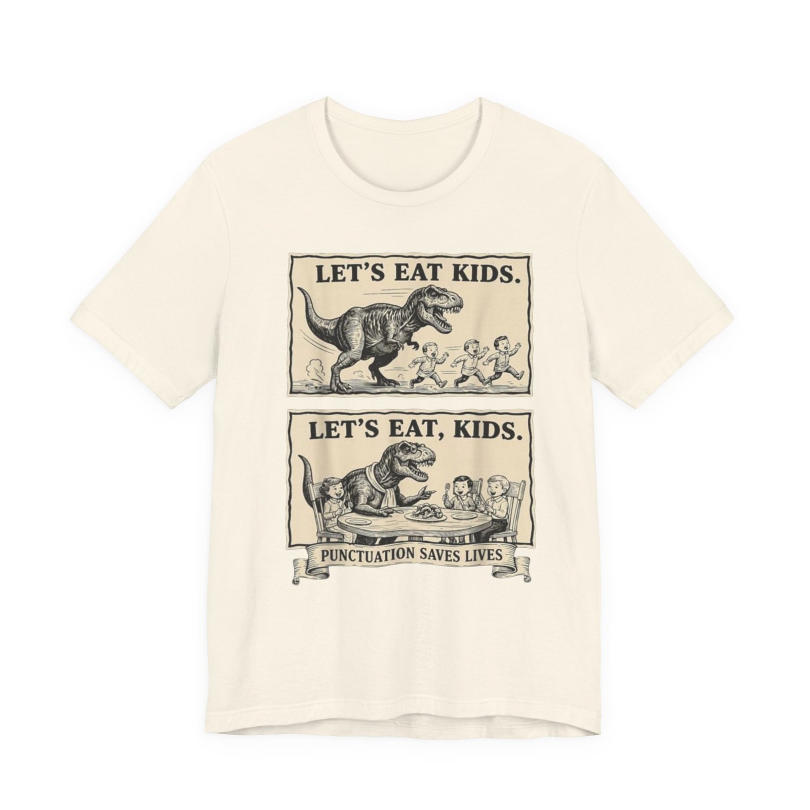 Punctuation Saves Lives comic panel Tee | Let's eat kids, Let's eat, kids design, English Teacher shirt - Image 13