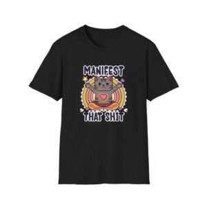 Funny Cat Manifest That Shit T-Shirt, Kitty Yoga Tee, Cats Meditation Shirt, Humorous Feline Graphic Top, Gift for Cat Lovers