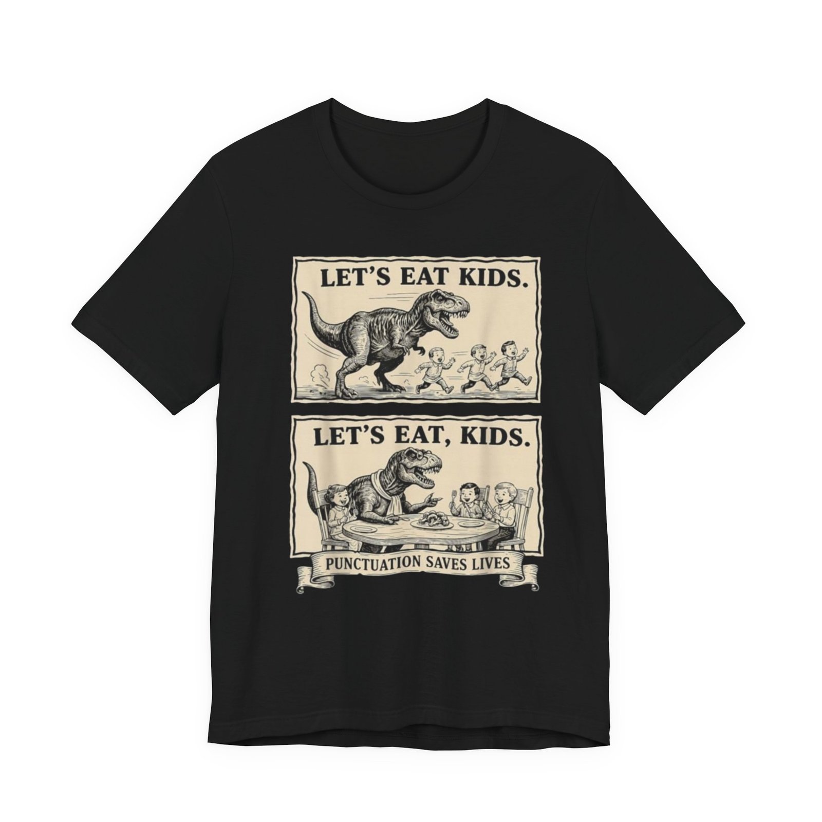 Punctuation Saves Lives comic panel Tee | Let's eat kids, Let's eat, kids design, English Teacher shirt - Image 13