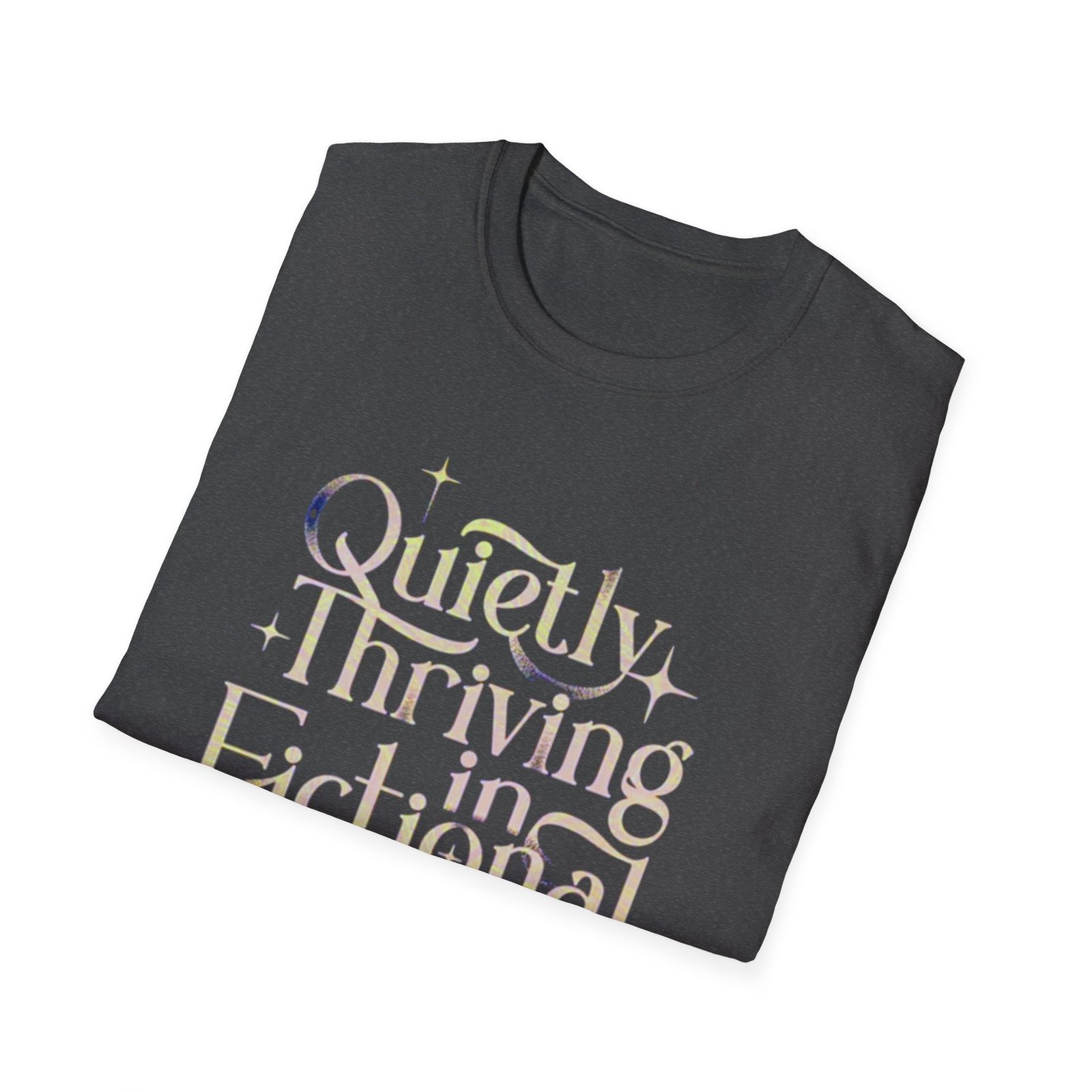Quietly Thriving in Fictional Realms T-Shirt | Bookish Literary Shirt - Image 16
