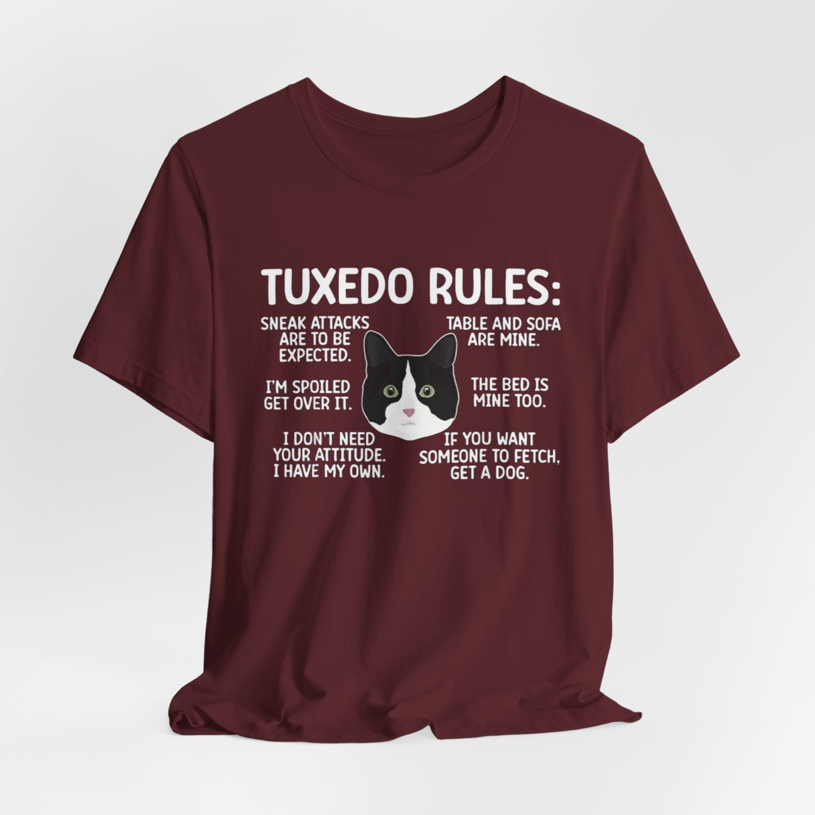 Tuxedo Cat Rules T-Shirt | Funny Cat Quotes Tee - Image 36