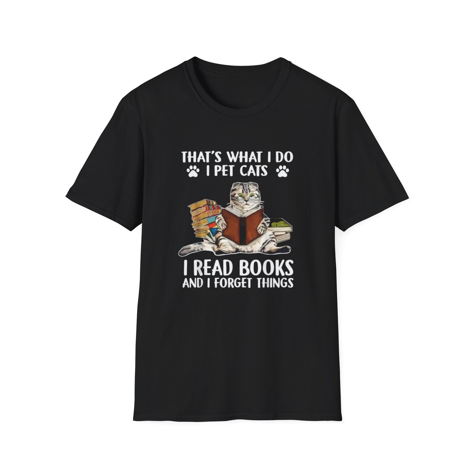 Thats What I Do I Pet Cats, Read Books TShirt , Cat Reader Tee