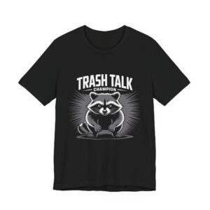 Trash Talk Champion Raccoon Tee, Funny Graphic Tee, Unisex T-Shirt, Perfect Gift for Animal Lovers, Casual Everyday Wear, Great for [...]