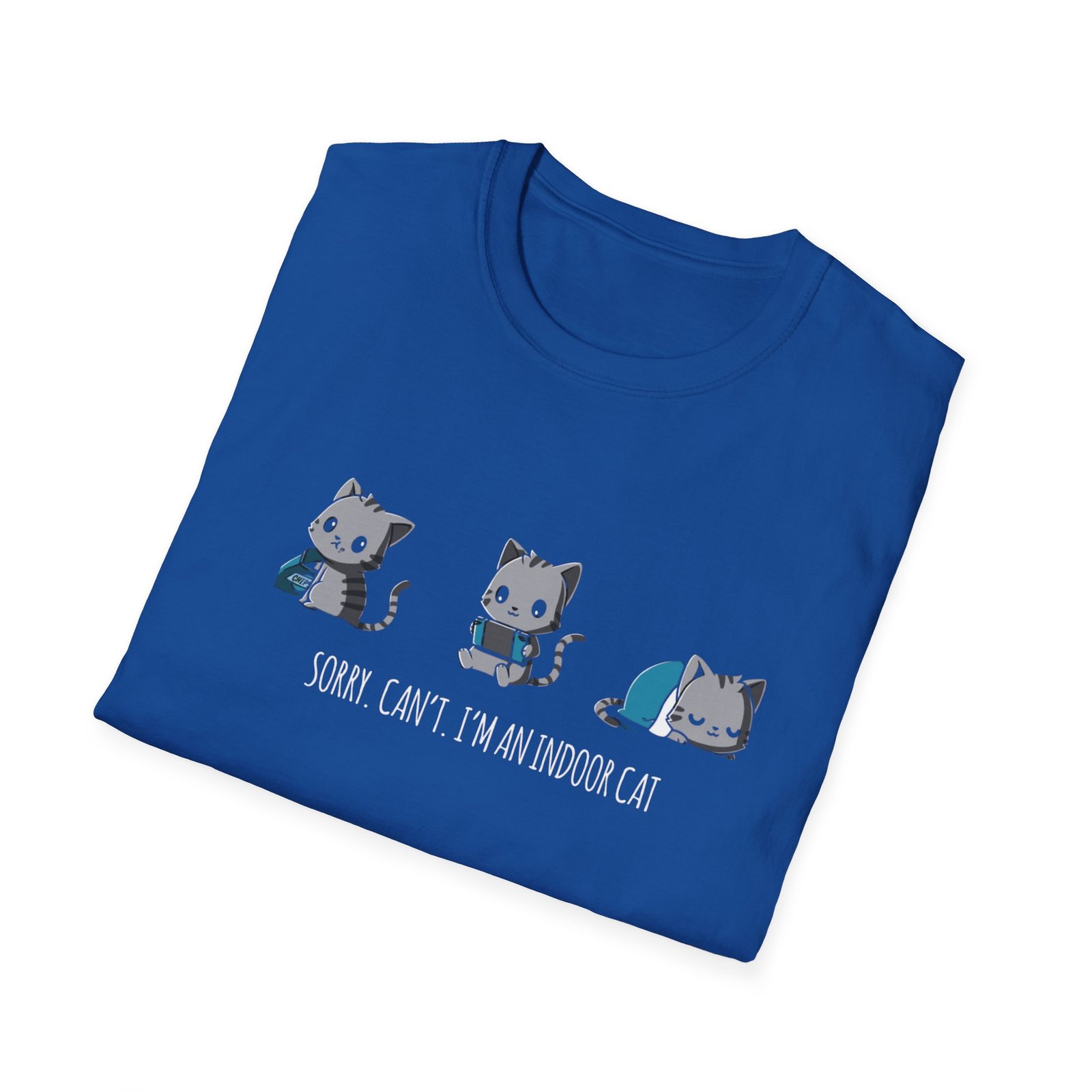 Sorry Cant Indoor Cat Illustration Tshirt | Cute Kittens Playing, Sorry Can't Im An Indoor Cat - Image 16