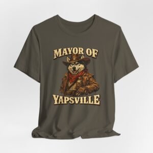 Mayor of Yapsville T-Shirt | Cowboy Dog Illustration, Western Humor