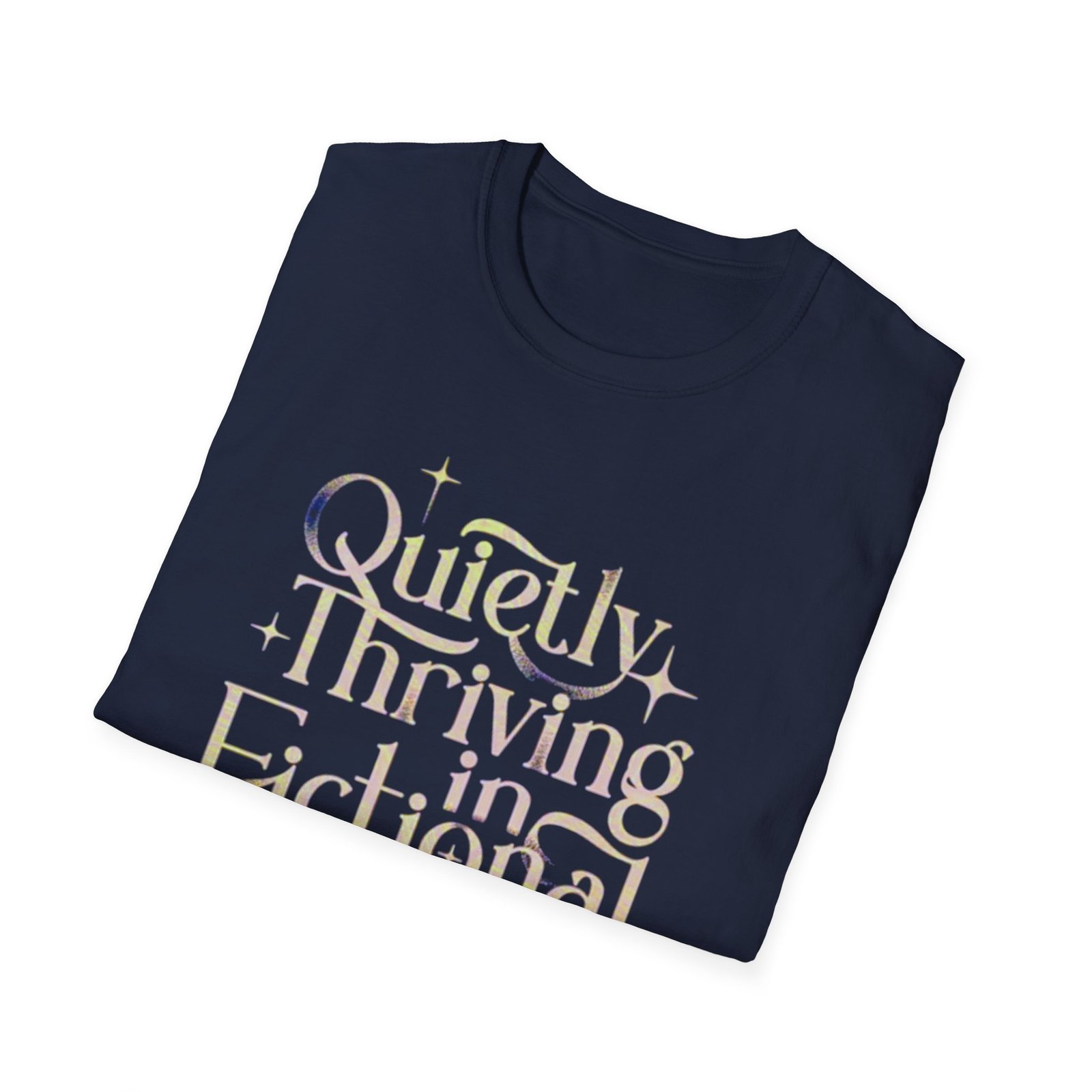 Quietly Thriving in Fictional Realms T-Shirt | Bookish Literary Shirt - Image 20