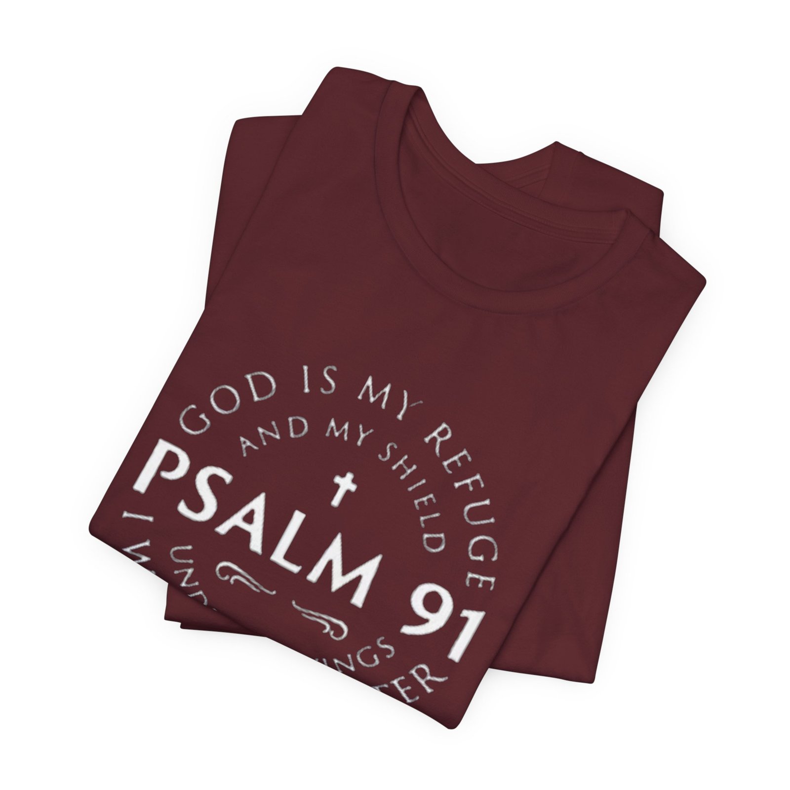 Psalm 91 Scripture Circle T-Shirt | God Is My Refuge Faith Tee - Image 31