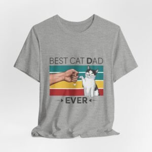 Best Cat Dad Ever Unisex Tee, Funny Cat Lover Shirt, Gift for Fathers Day, Pet Owner Apparel, Casual Cat Dad Tee