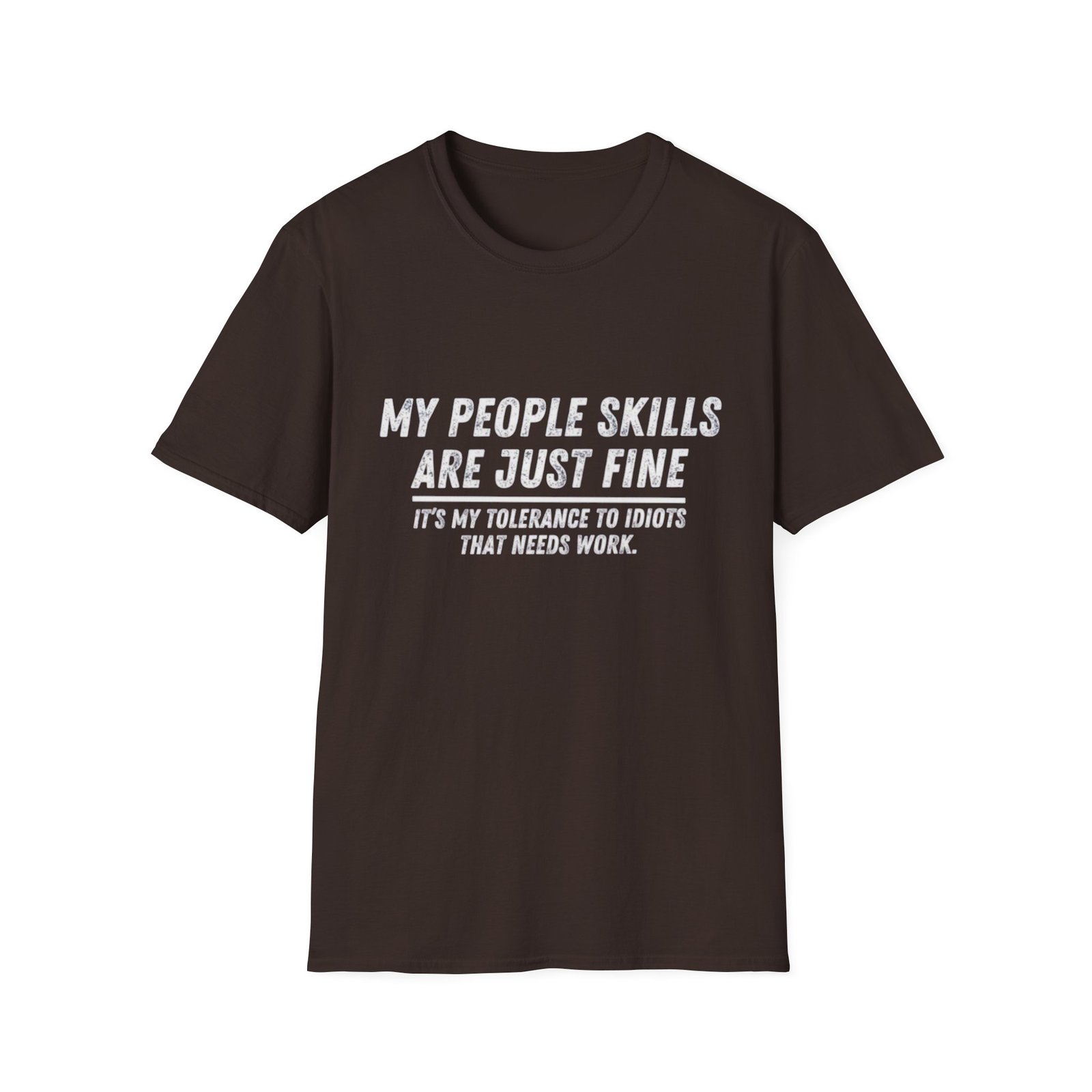 My People Skills Are Just Fine T-Shirt | Funny Sarcastic Quote Tee - Image 5