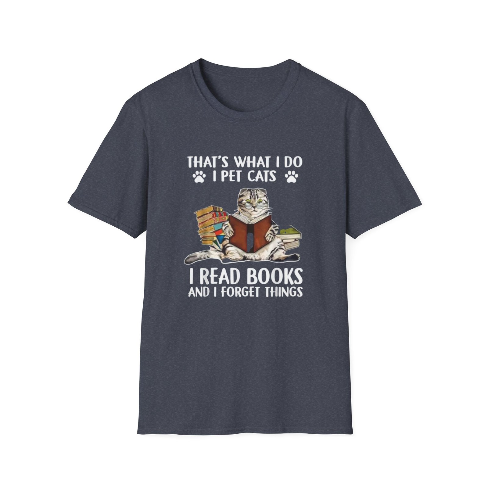 Thats What I Do I Pet Cats, Read Books TShirt , Cat Reader Tee - Image 21