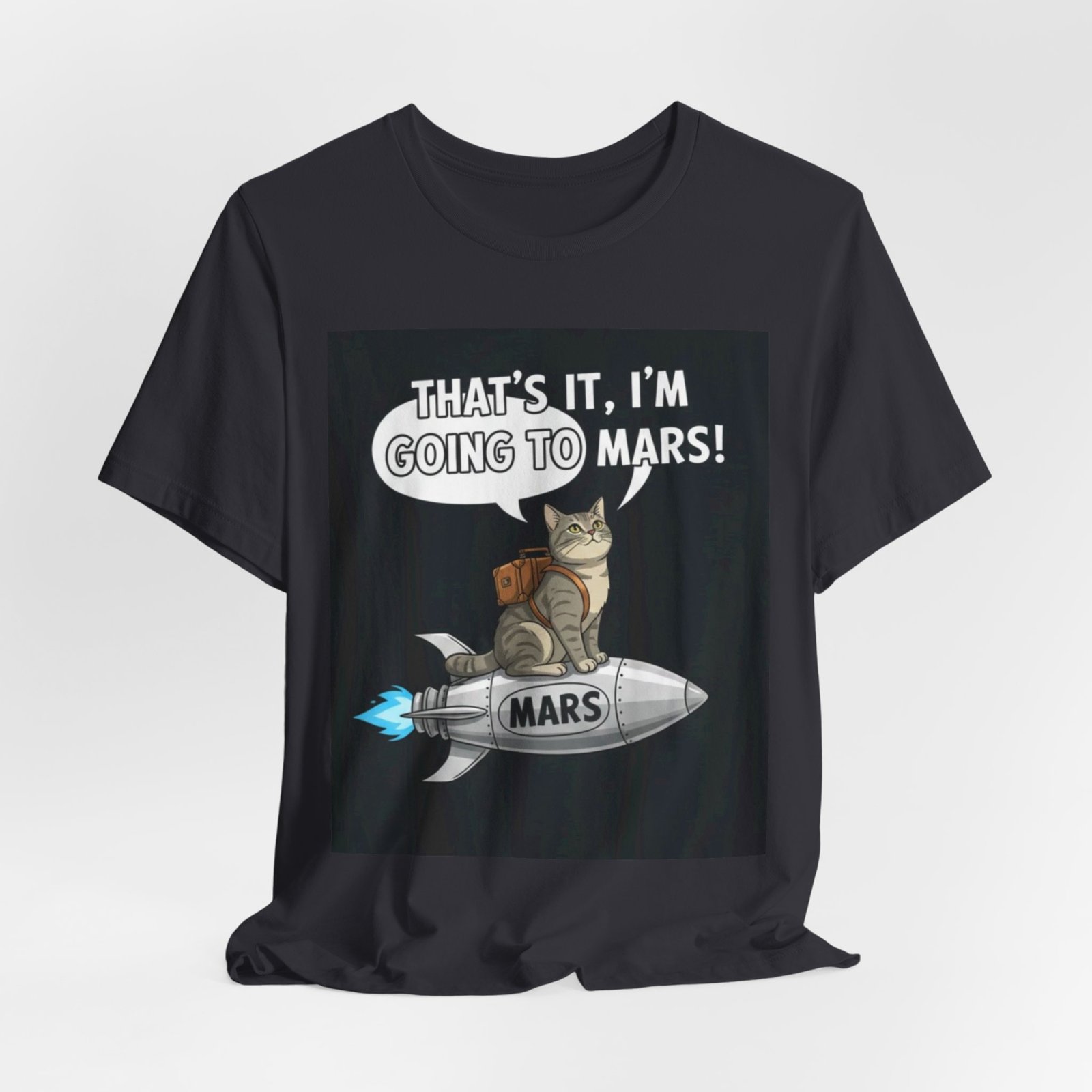 Cat on Rocket Going to Mars T-Shirt | Funny Space Graphic Tee - Image 12